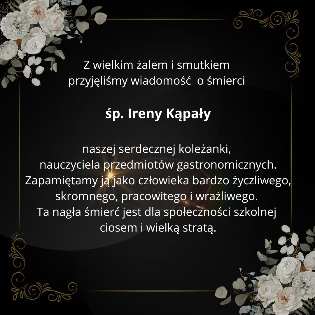 Z przykrością informujemy o śmierci pani Ireny Kąpały.